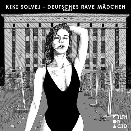 Kiki Solvej - Deutsches Rave Mädchen